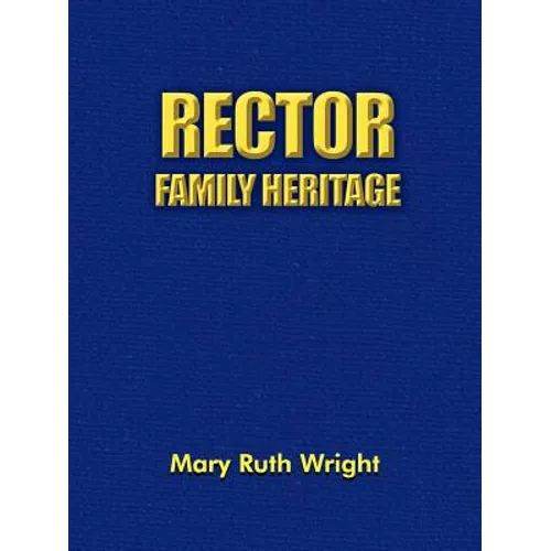 Rector Family Heritage