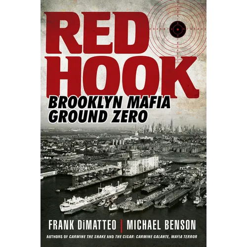 Red Hook: Brooklyn Mafia, Ground Zero