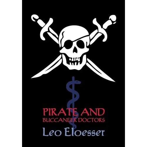 Pirate and Buccaneer Doctors (Reprint Booklet)