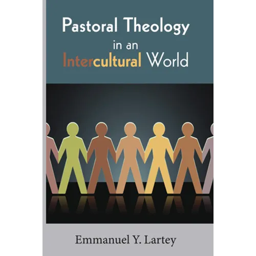 Pastoral Theology in an Intercultural World