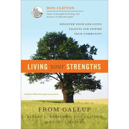 Living Your Strengths - Hardcover