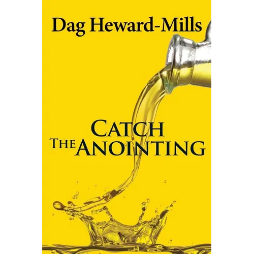 Catch the Anointing