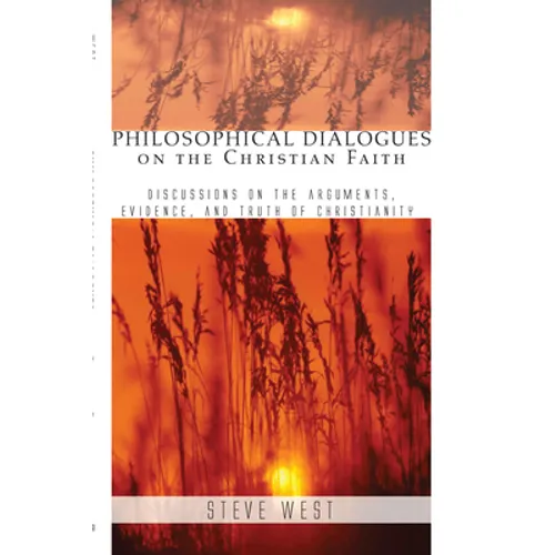 Philosophical Dialogues on the Christian Faith