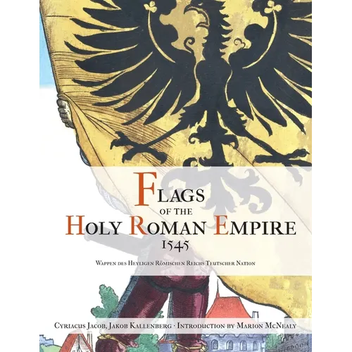 Flags of the Holy Roman Empire 1545