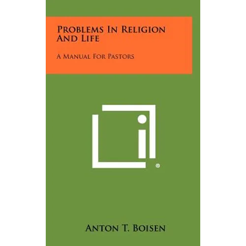 Problems in Religion and Life: A Manual for Pastors