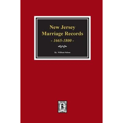 New Jersey Marriage Records, 1665-1800.