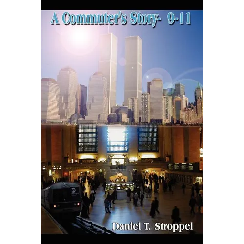 A Commuter's Story- 9-11