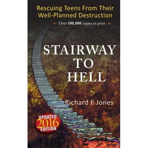 Stairway To Hell: Rescuing Teens From Their Well-Planned Destruction