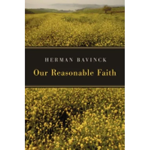 Our Reasonable Faith