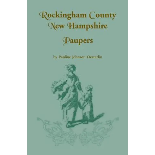 Rockingham County, New Hampshire Paupers