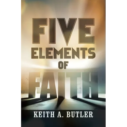 Five Elements of Faith