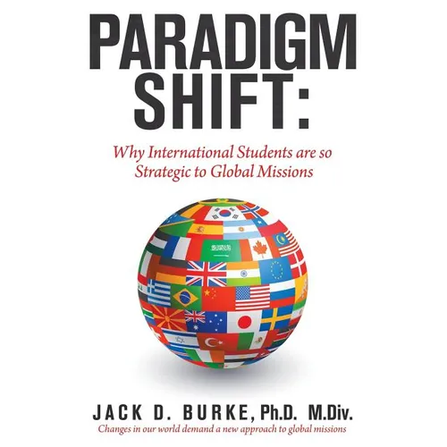 Paradigm Shift: Why International Students Are so Strategic to Global Missions