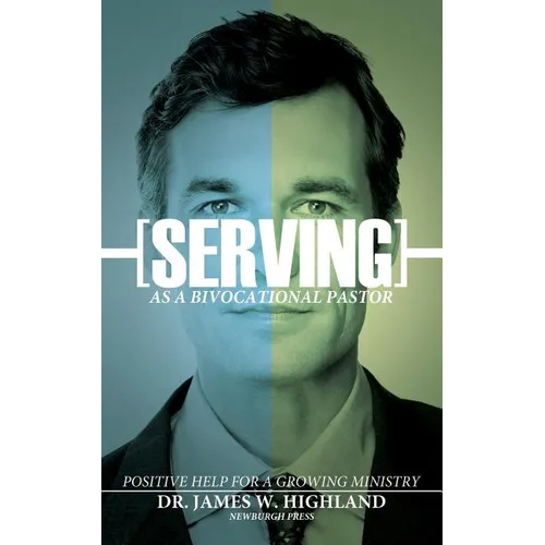 Serving as a Bivocational Pastor
