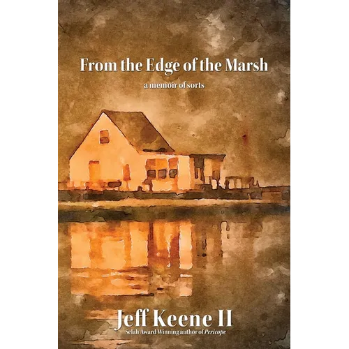 From the Edge of the Marsh