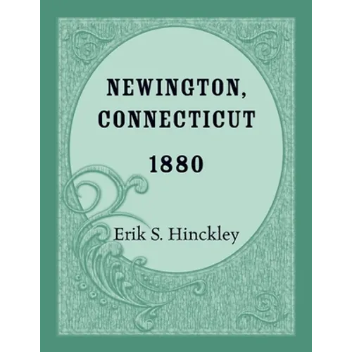 Newington, Connecticut 1880
