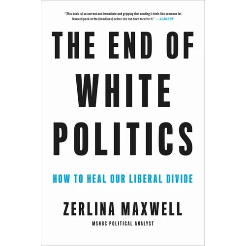 End of White Politics