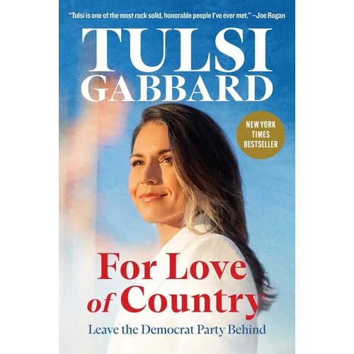 For Love of Country: Leave the Democrat Party Behind