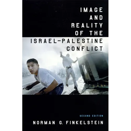 Image and Reality of the Israel-Palestine Conflict