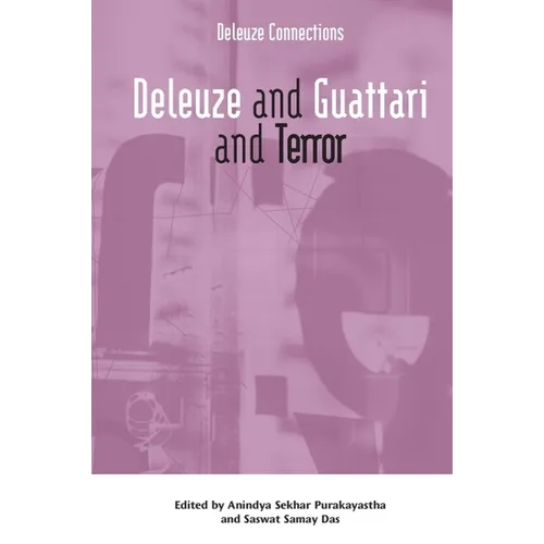 Deleuze and Guattari and Terror