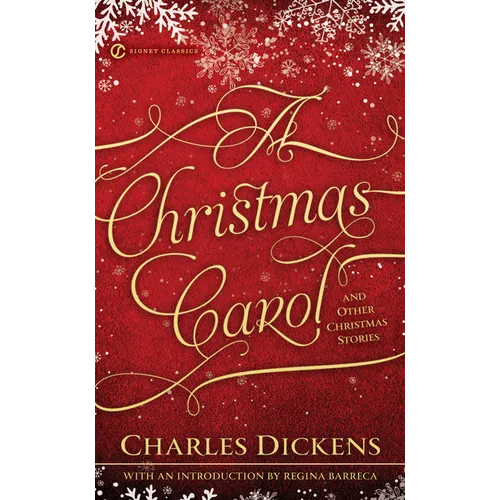 A Christmas Carol and Other Christmas Stories