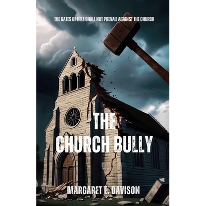 The Church Bully