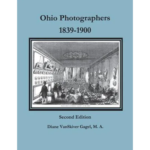 Ohio Photographers, 1839-1900
