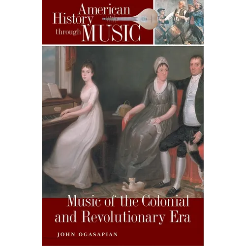 Music of the Colonial and Revolutionary Era
