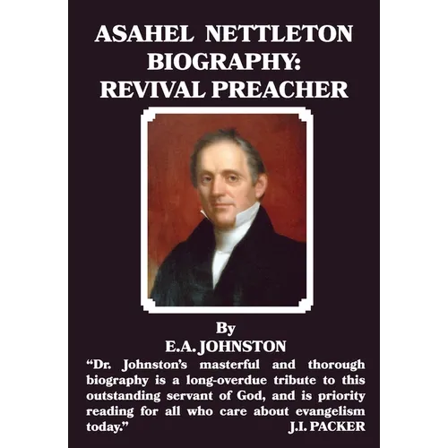 Asahel Nettleton: Revival Preacher