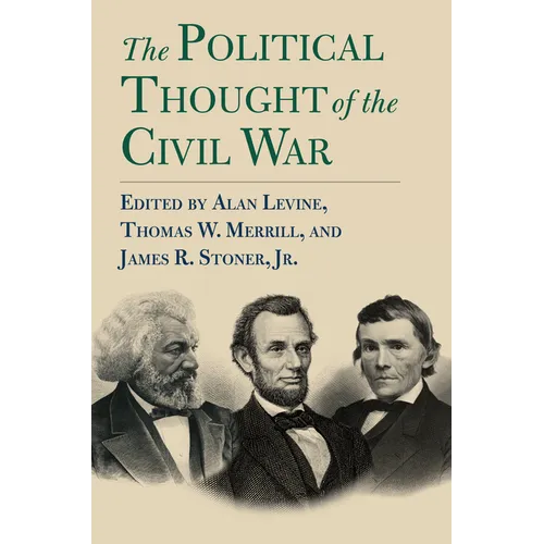The Political Thought of the Civil War