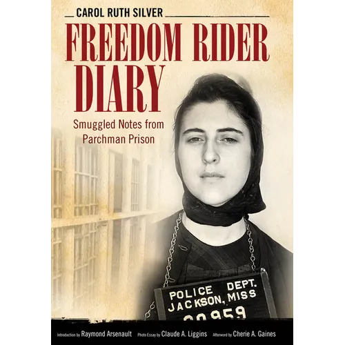 Freedom Rider Diary: Smuggled Notes from Parchman Prison