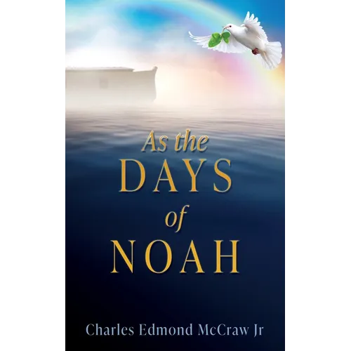 As the Days of Noah