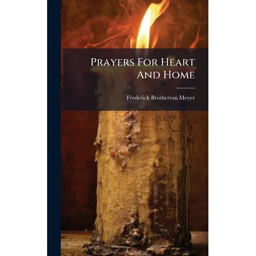 Prayers For Heart And Home