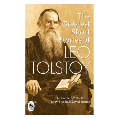 The Greatest Short Stories of Leo Tolstoy