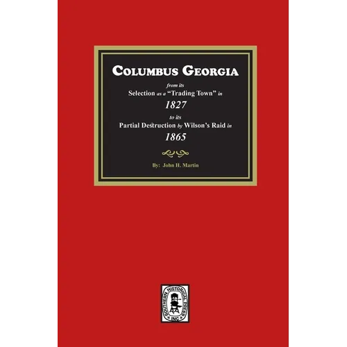 Columbus Georgia, 1827-1865