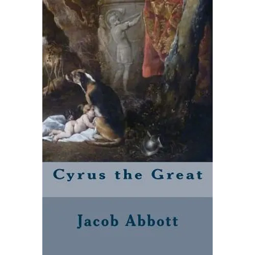 Cyrus the Great