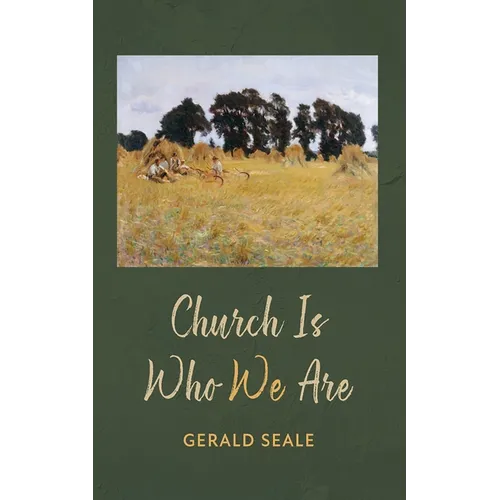 Church Is Who We Are