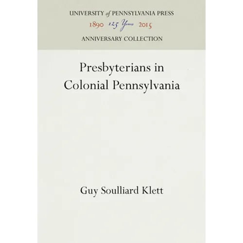 Presbyterians in Colonial Pennsylvania