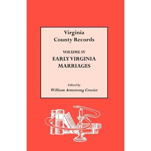 Early Virginia Marriages