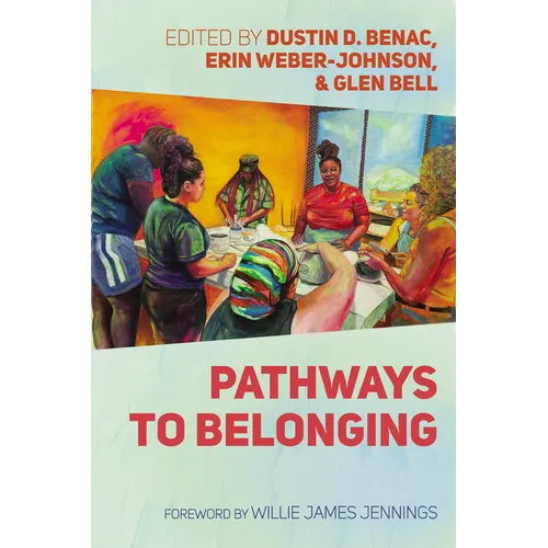 Pathways to Belonging