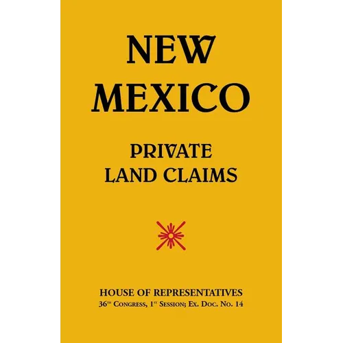 New Mexico Private Land Claims