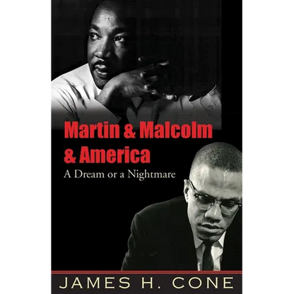 Martin & Malcolm & America: A Dream or a Nightmare - Paperback
