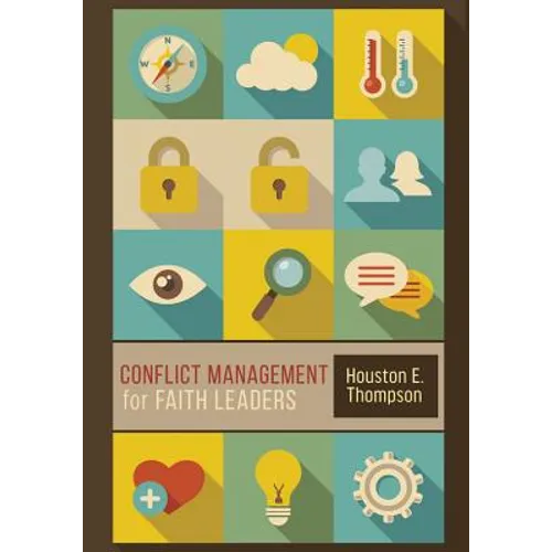 Conflict Management for Faith Leaders