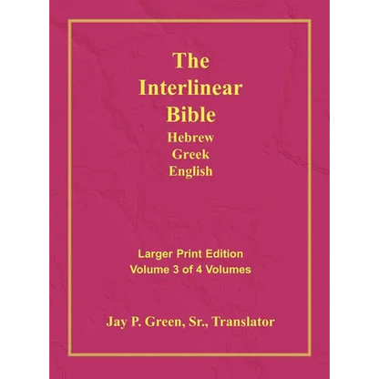 Interlinear Hebrew Greek English Bible-PR-FL/OE/KJV Large Print Volume 3