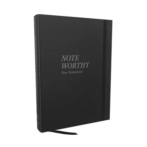Noteworthy New Testament: Read and Journal Through the New Testament in a Year (Nkjv, Hardcover, Comfort Print)