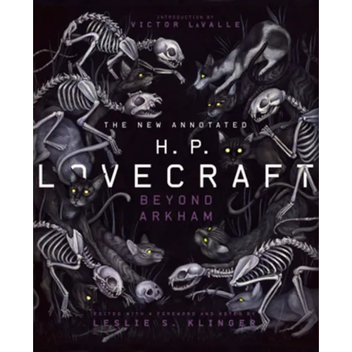 The New Annotated H.P. Lovecraft: Beyond Arkham