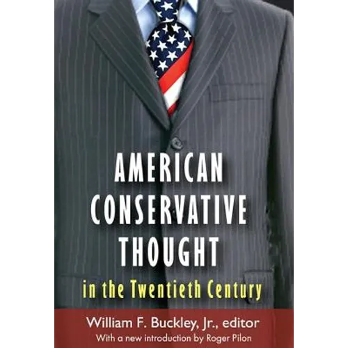 American Conservative Thought in the Twentieth Century