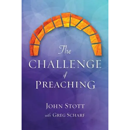 The Challenge of Preaching