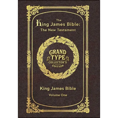 Large Print - The King James Bible - The New Testament, Volume 1 of 2 - Grand Type Collector's Edition - Matte Hardcover with Dust Jacket - Hardcover