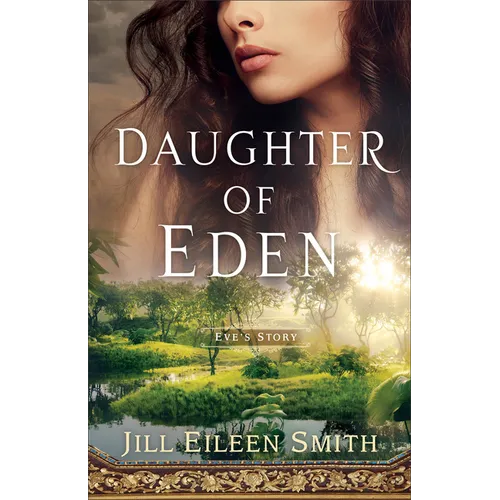 Daughter of Eden: Eve's Story