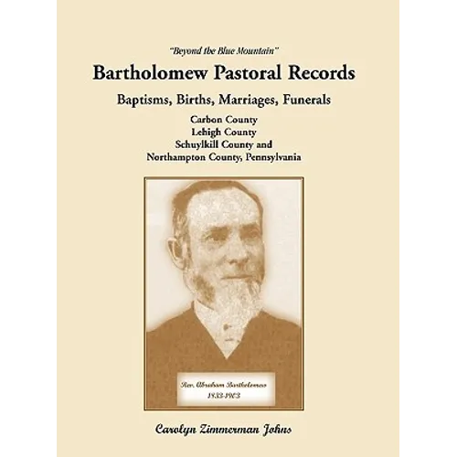 Beyond the Blue Mountain: Bartholomew Pastoral Records